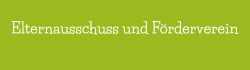 Elternausschuss und F�rderverein